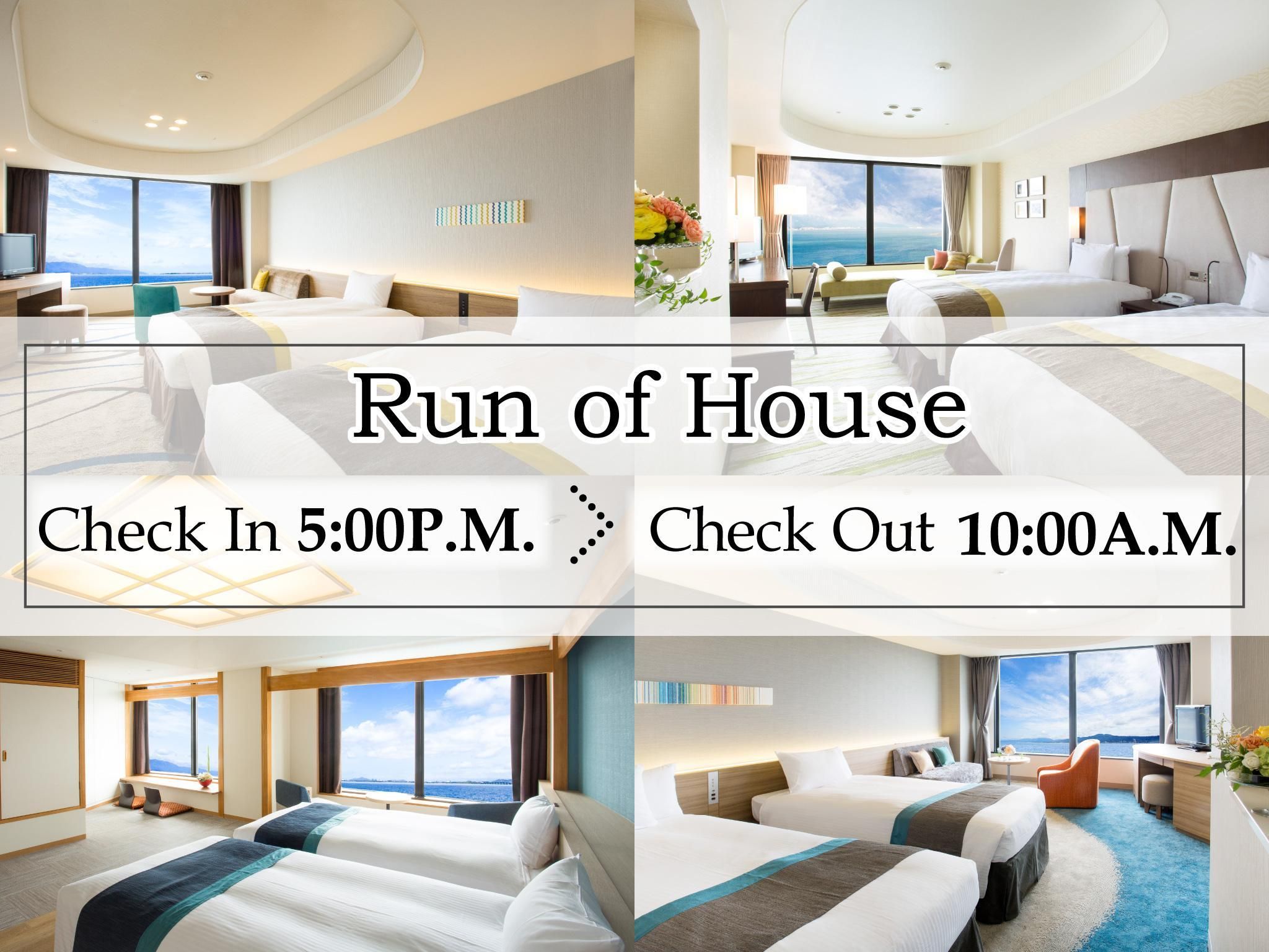 Run of House - Check-in After 5:00 PM, Check-out Before 10:00 AM