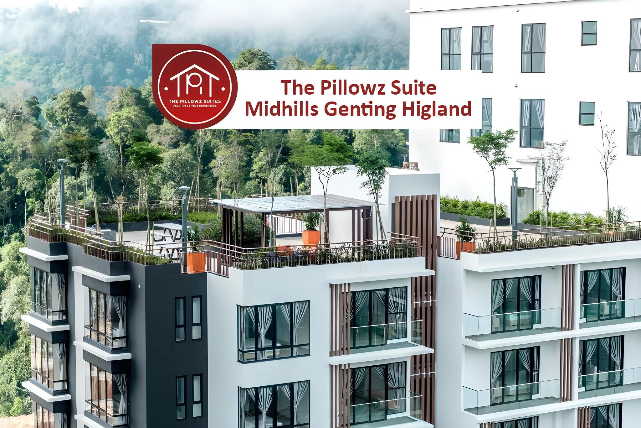 MIDHILLS Prime residences Genting Highlands